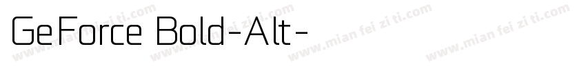 GeForce Bold-Alt字体转换